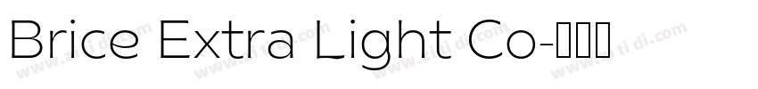 Brice Extra Light Co字体转换